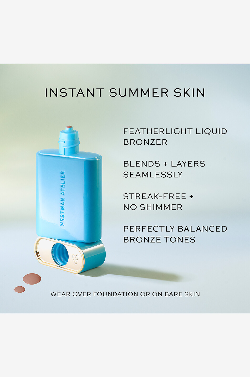 WESTMAN ATELIER Sun Tone Bronzing Drops - Soleil Parfait 1 - Light Tan liquid bronzer Women Colourless 4