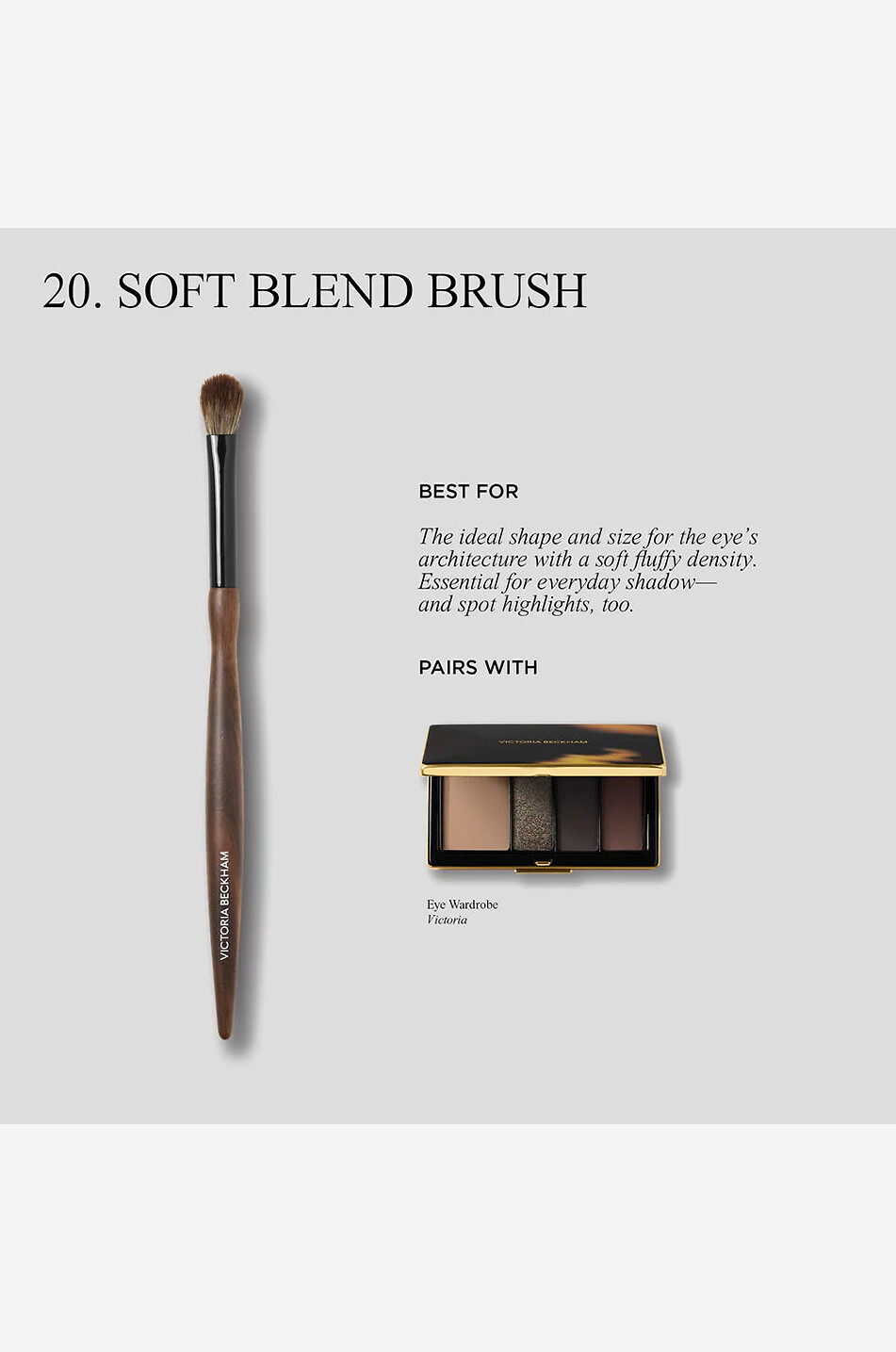 VICTORIA BECKHAM BEAUTY 20. Soft Blend eyeshadow brush Unisex Colourless 3