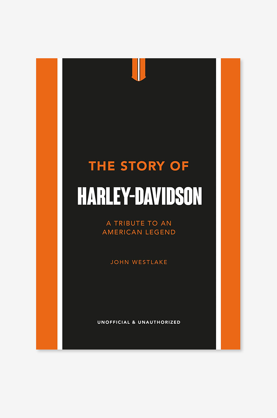 The Story Of Harley-Davidson coffee table book