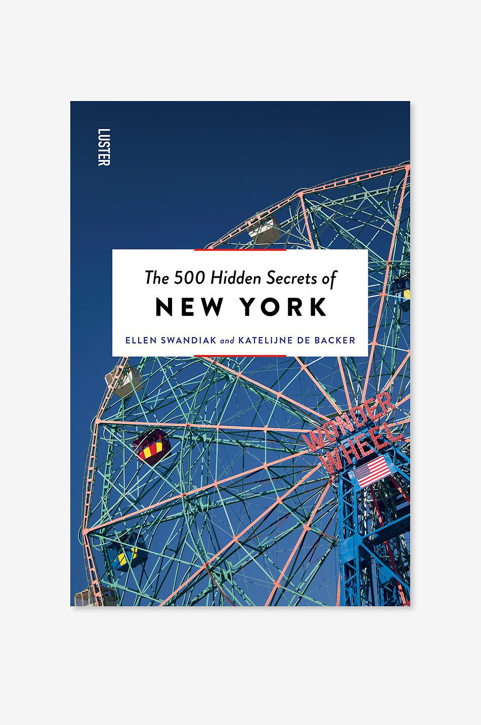 Reiseführer The 500 Hidden Secrets Of New York