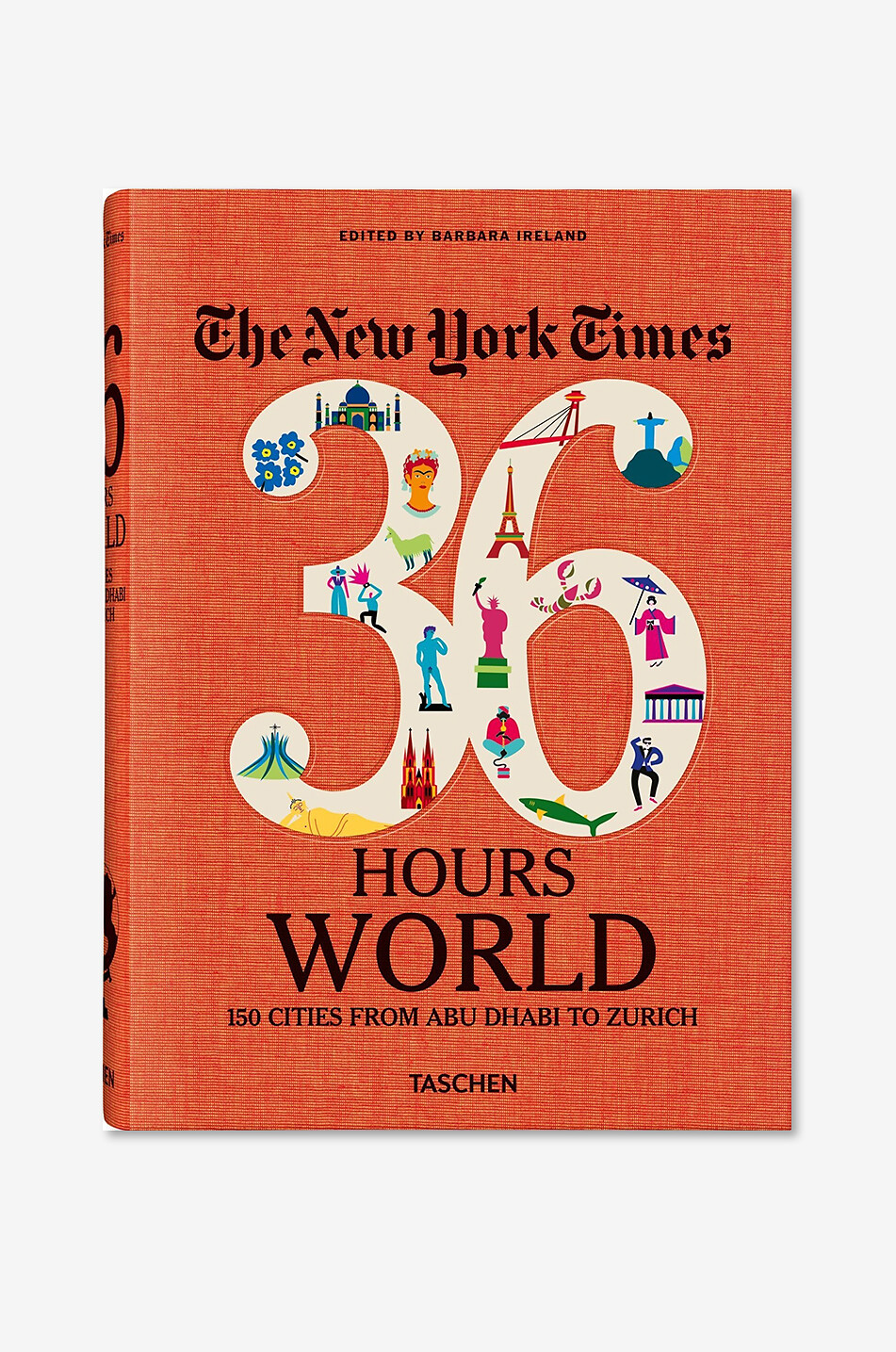 Reisebuch The New York Times 36 Hours - World