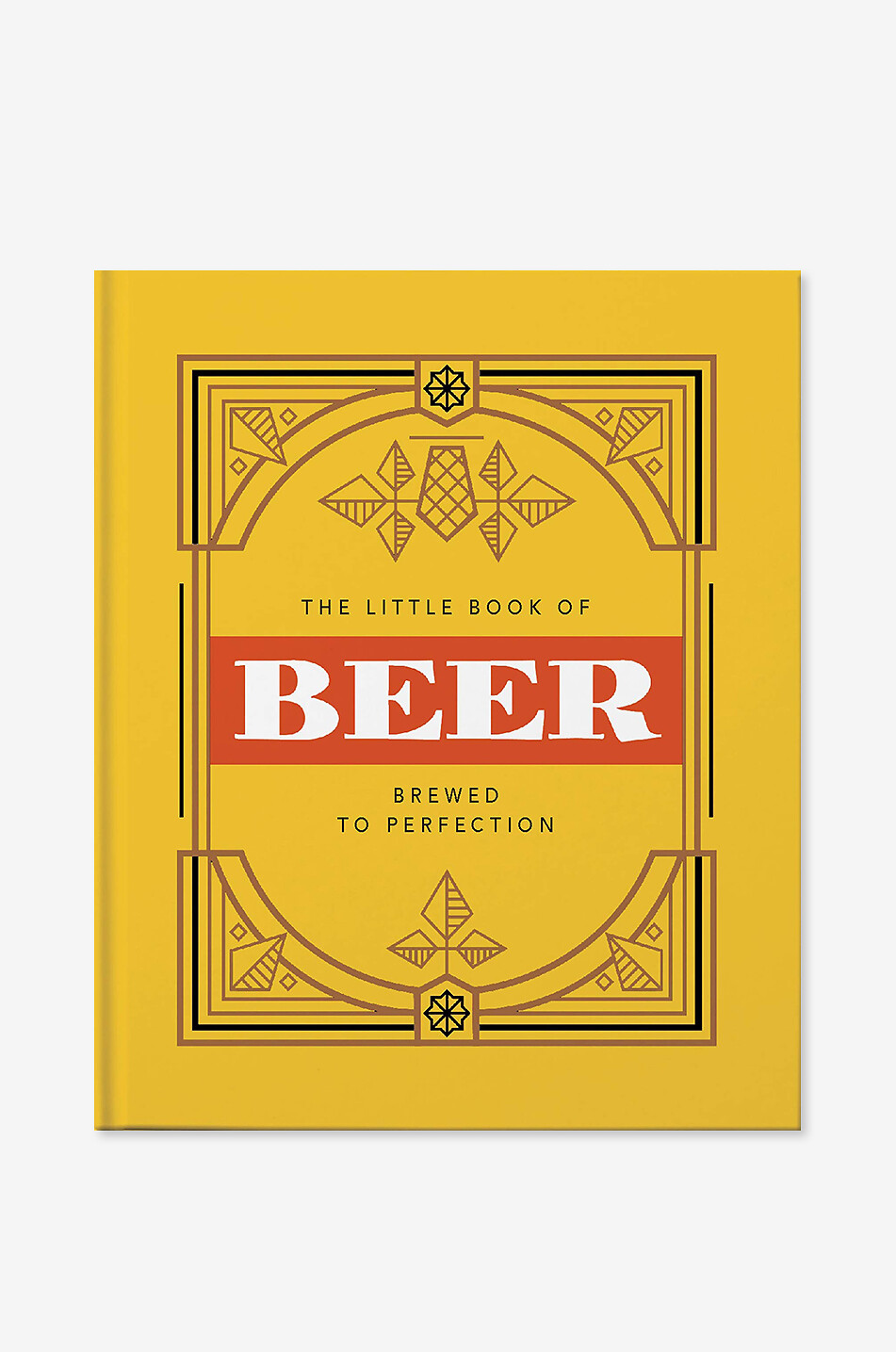 The Little Book of Beer: Brewed to Perfection coffee table book