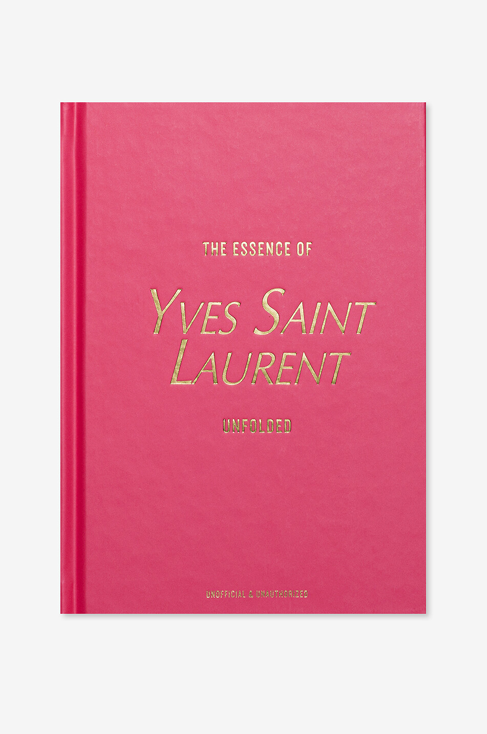 The Essence Of Yves Saint Laurent coffee table book