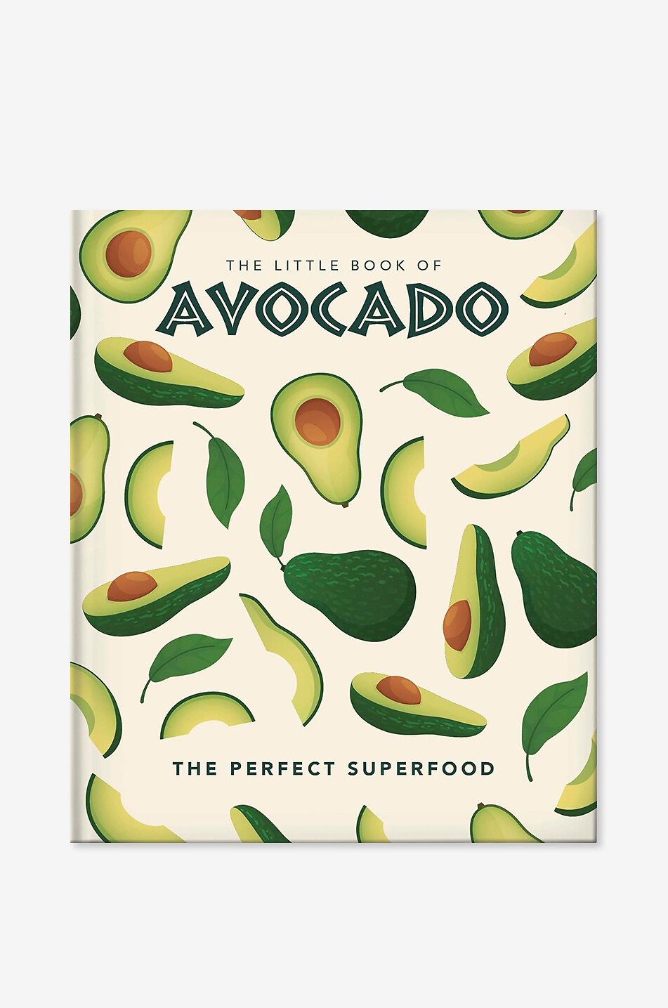 The Little Book Of Avocado coffee table book