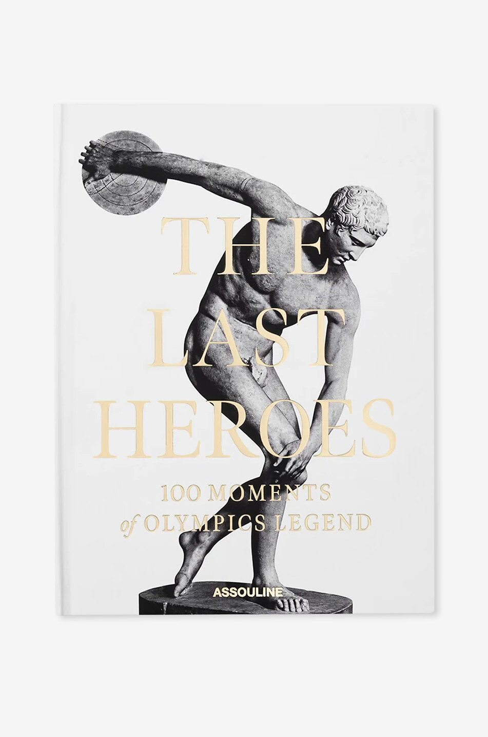 The Last Heroes illustrated book 100 Olympic legends moments