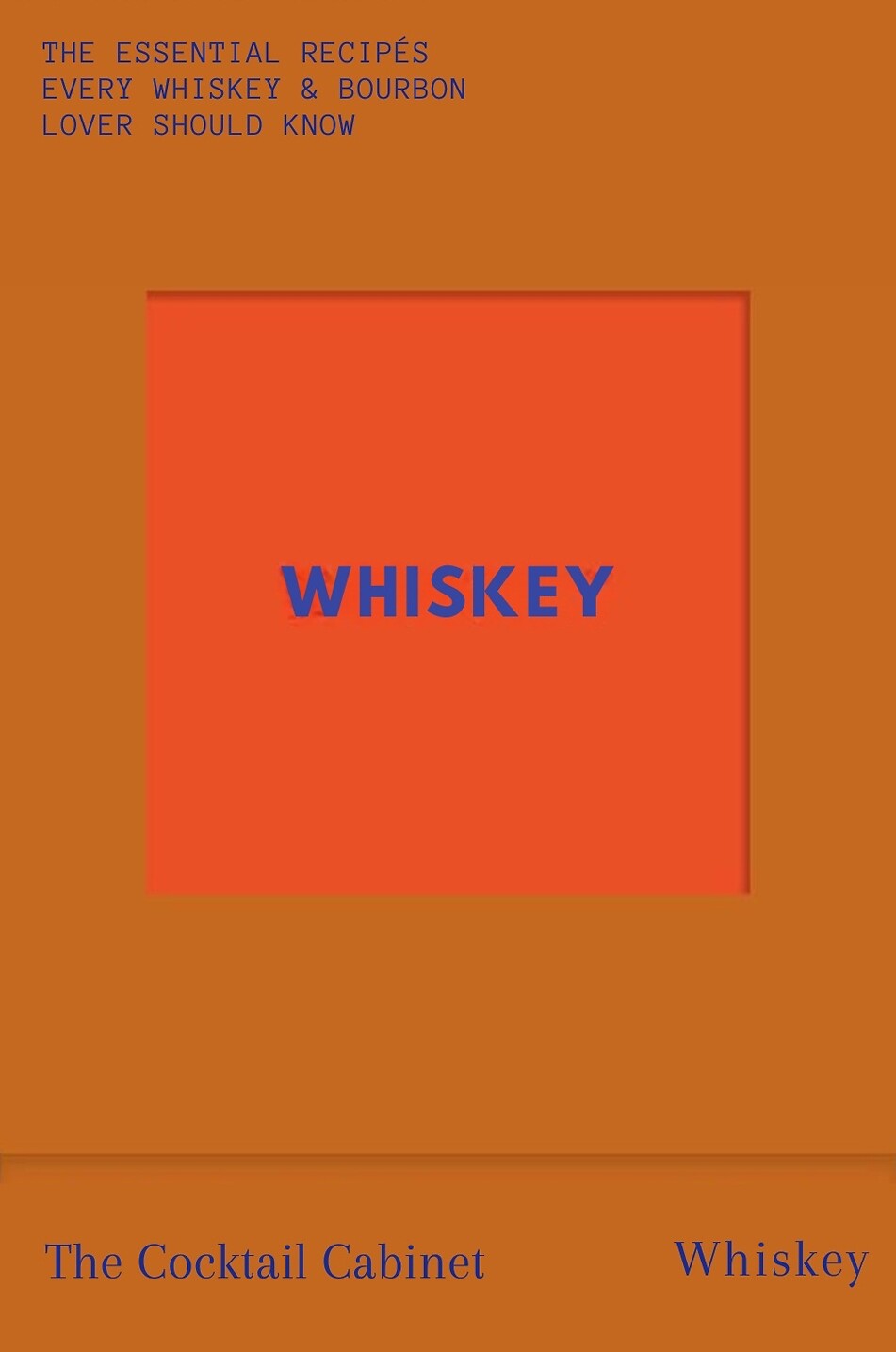 The Cocktail Cabinet Whiskey illustrated book